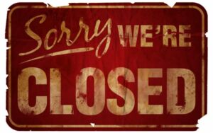 Vintage “Sorry, we’re closed” sign